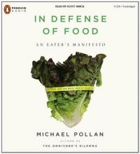 Cover art for In Defense of Food: An Eater's Manifesto