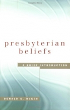Cover art for Presbyterian Beliefs: A Brief Introduction