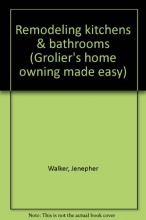 Cover art for Remodeling Kitchens & Bathrooms