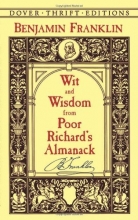Cover art for Wit and Wisdom from Poor Richard's Almanack (Dover Thrift Editions)
