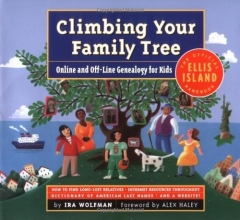 Cover art for Climbing Your Family Tree: Online and Off-Line Genealogy for Kids