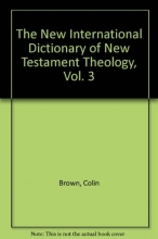 Cover art for The New International Dictionary of New Testament Theology, Vol. 3