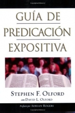 Cover art for Guia de Predicacion Expositiva: Anointed Expository Preaching (Spanish Edition)