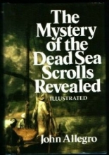 Cover art for The Mystery of the Dead Sea Scrolls Revealed