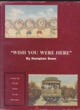 Cover art for Wish you were here: A grand tour of early Florida via old post cards