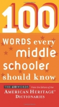 Cover art for 100 Words Every Middle Schooler Should Know