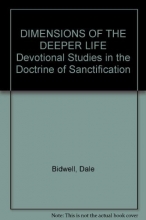 Cover art for DIMENSIONS OF THE DEEPER LIFE Devotional Studies in the Doctrine of Sanctification
