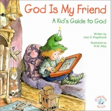 Cover art for God is My Friend: A Kid's Guide to God (Elf-Help Books for Kids)