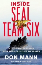 Cover art for Inside SEAL Team Six: My Life and Missions with America's Elite Warriors