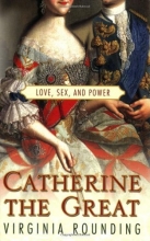 Cover art for Catherine the Great: Love, Sex, and Power
