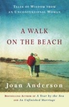 Cover art for A Walk on the Beach: Tales of Wisdom From an Unconventional Woman