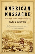 Cover art for American Massacre: The Tragedy at Mountain Meadows, September 1857
