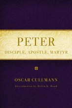 Cover art for Peter: Disciple, Apostle, Martyr