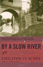 Cover art for By a Slow River: A Novel