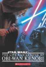 Cover art for Star Wars: The Life and Legend of Obi-wan Kenobi (Star Wars)