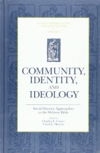 Cover art for Community, Identity and Ideology: Social Science Approaches to the Hebrew Bible (Sources for Biblical and Theological Study Old Testament Series) ... and Theological Study Old Testament Series)