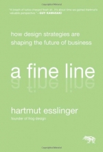 Cover art for A Fine Line: How Design Strategies Are Shaping the Future of Business