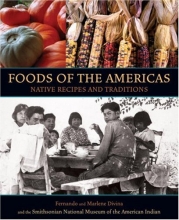 Cover art for Foods of the Americas: Native Recipes and Traditions