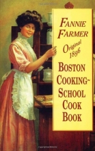 Cover art for Original 1896 Boston Cooking-School Cook Book