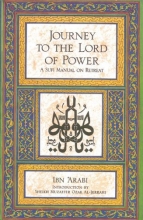 Cover art for Journey to the Lord of Power: A Sufi Manual on Retreat