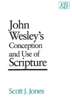 Cover art for John Wesley's Conception and Use of Scripture (Kingswood Series)