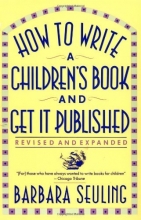 Cover art for How to Write a Children's Book and Get It Published
