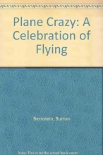 Cover art for Plane Crazy: A Celebration of Flying