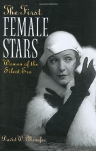 Cover art for The First Female Stars: Women of the Silent Era