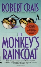 Cover art for The Monkey's Raincoat (Elvis Cole and Joe Pike #1)