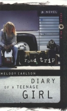 Cover art for Road Trip (Diary of a Teenage Girl: Chloe, Book 3)