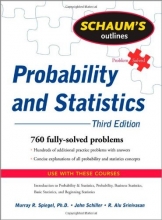 Cover art for Schaum's Outline of Probability and Statistics, 3rd Ed. (Schaum's Outline Series)