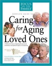 Cover art for Caring for Aging Loved Ones (Focus on the Family)