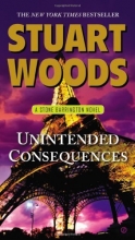 Cover art for Unintended Consequences (Series Starter, Stone Barrington #26)