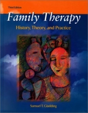Cover art for Family Therapy: History, Theory, and Practice (3rd Edition)