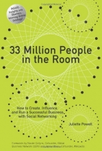Cover art for 33 Million People in the Room: How to Create, Influence, and Run a Successful Business with Social Networking