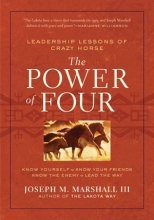 Cover art for The Power of Four: Leadership Lessons of Crazy Horse