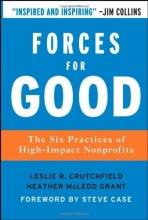 Cover art for Forces for Good: The Six Practices of High-Impact Nonprofits