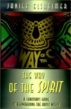 Cover art for The Way of the Spirit: A Christian's Guide to Reawakening the Artist Within