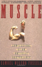 Cover art for Muscle: Confessions of an Unlikely Bodybuilder