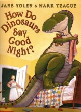 Cover art for How Do Dinosaurs Say Good Night?