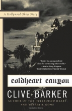 Cover art for Coldheart Canyon: A Hollywood Ghost Story