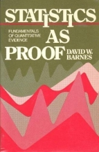 Cover art for Statistics As Proofs: Fundamentals of Quantitative Evidence