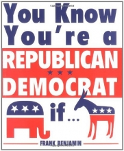 Cover art for You Know You're A Republican/Democrat If...