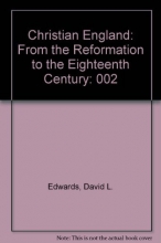Cover art for Christian England: From the Reformation to the Eighteenth Century