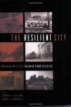 Cover art for The Resilient City: How Modern Cities Recover from Disaster
