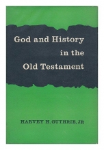 Cover art for God and History in the Old Testament