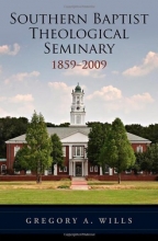 Cover art for Southern Baptist Theological Seminary, 1859-2009