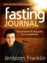 Cover art for Fasting Journal: Your Personal 21-Day Guide to a Successful Fast