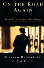 Cover art for On the Road Again: Travel, Love, and Marriage