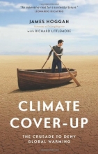 Cover art for Climate Cover-Up: The Crusade to Deny Global Warming